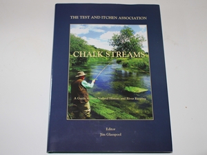 The Test And Itchen Association. Chalk Streams. A Guide to their Natural History and River Keeping
