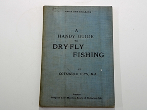 A Handy Guide to Dry-Fly Fishing
