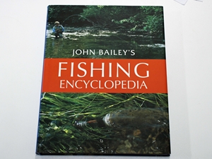 John Bailey's Fishing Encyclopedia