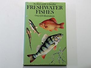 Colour Guide to Familiar Freshwater Fishes