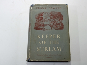 Keeper of the stream: The life of a river and its trout fishery