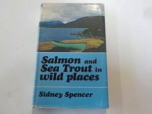 Salmon and Sea Trout in wild places