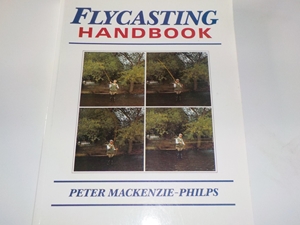 Flycasting Handbook