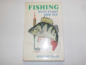 Fishing with Float and Fly