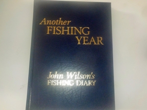 Another Fishing Year (Signed leather bound copy)
