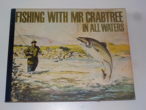 Fishing with Mr Crabtree in all waters