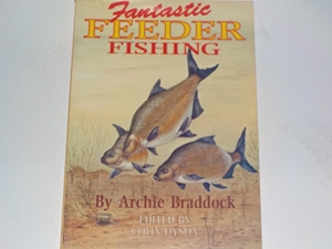 Fantastic Feeder Fishing (Signed copy)