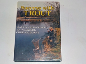 Success with Trout