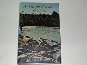 A Taupo season: A bedside book for trout fishermen