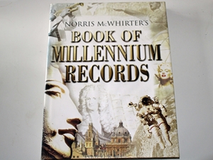 Norris McWhirter's Book of Millennium Records