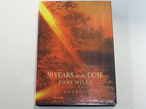 50 Years on the Ouse (Signed copy)