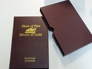 Skies of Fire, Rivers of Gold (Signed Ltd Edition)