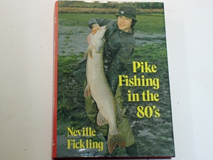 Pike Fishing in the 80's (Signed copy)