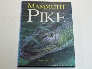 MAMMOTH PIKE. (Signed copy)