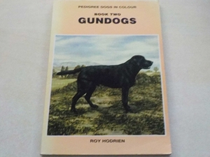 Gundogs, Book Two