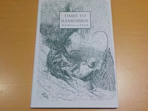 Times to Remember. Vol 1 (Signed Copy)