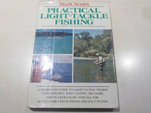 Practical Light-Tackle Fishing